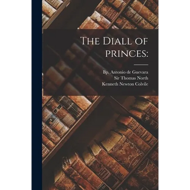 The Diall of Princes