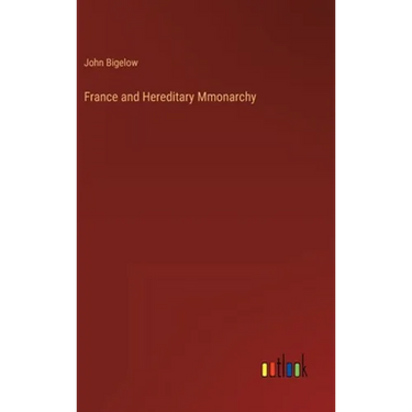 France and Hereditary Mmonarchy