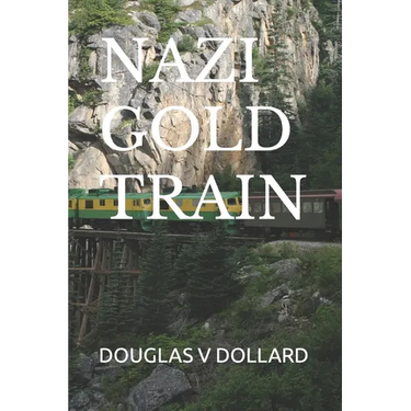 Nazi Gold Train