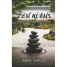 Zen Koans: Ancient Wisdom for Today