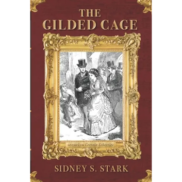 The Gilded Cage