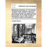 Mechanick Exercises: Or, the Doctrine of Handy-Works. Applied to the Art of Smithing in General. by Joseph Moxon, Late Member of the Royal