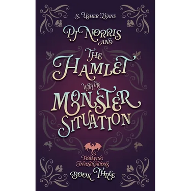 PJ Norris and the Hamlet with the Monster Situation: A Cozy Fantasy Mystery