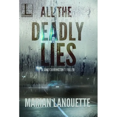 All The Deadly Lies