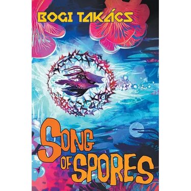 Song of Spores