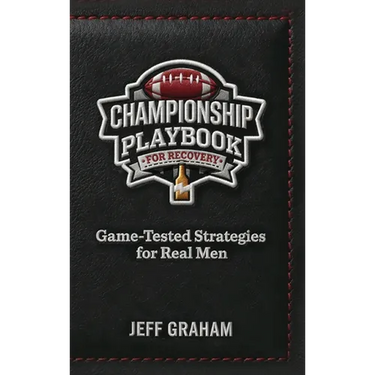 Champion Playbook for Recovery: Game-Tested Strategies for Real Men