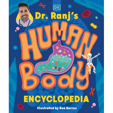 Dr Ranj's Human Body Encyclopedia