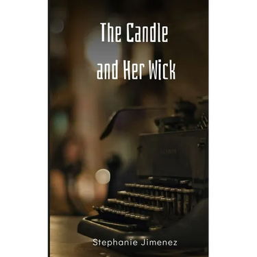 The Candle and Her Wick