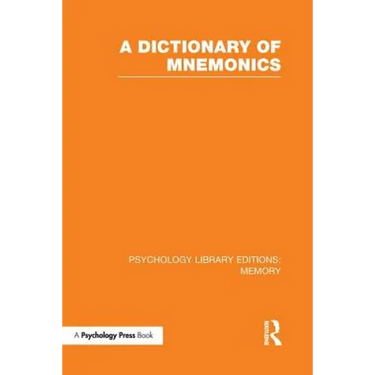 A Dictionary of Mnemonics (Ple: Memory)