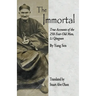 The Immortal: True Accounts of the 250-Year-Old Man, Li Qingyun