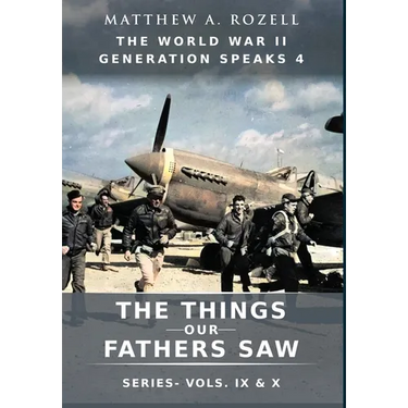World War II Generation Speaks IV
