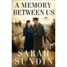 A Memory Between Us