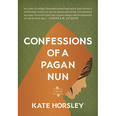 Confessions of a Pagan Nun