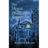 The House on Darkling Street