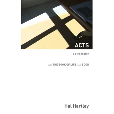 Acts: A Screenplay