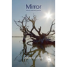 Mirror: New & selected poems