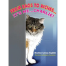From Rags to Riches...It's Me...Charlie!