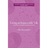 Living an Impeccable Life: What Helps or Hinders Your Dance with Life