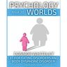 Issue 20: CBT For Eating Disorders and Body Dysphoric Disorder A Clinical Psychology Introduction For Cognitive Behavioural Therapy For Eating Disorde