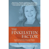 The Finkelstein Factor: What to do when things go wrong ... because you know they will (sigh)
