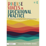 Diverse Voices in Educational Practice: A Workbook for Promoting Pupil, Parent and Professional Voice