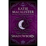 Shadowborn