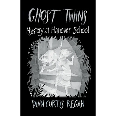 Ghost Twins #7: Mystery at Hanover School