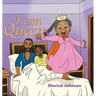 I Am Queen