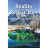 Reality Repair Rx +: Knowing What Is and What's Not