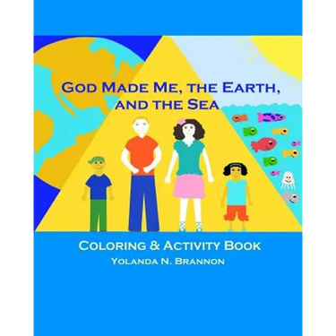 God Made Me, the Earth, and the Sea Coloring & Activity Book