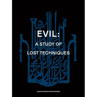 Evil: A study of lost techniques