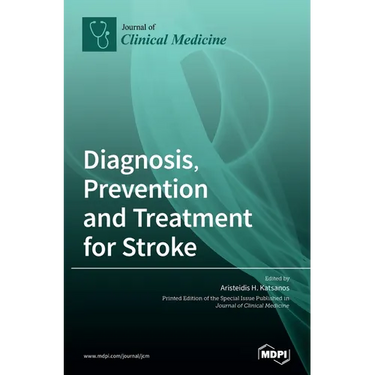 Diagnosis, Prevention and Treatment for Stroke