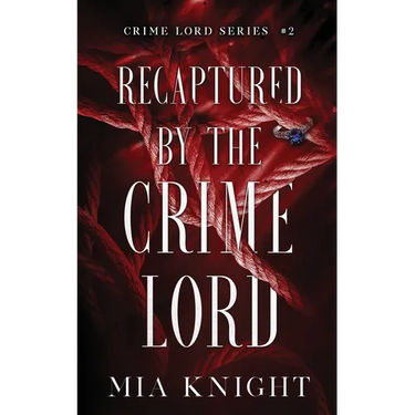 Recaptured by the Crime Lord