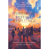 Fostering Refugee Resilience: Global Perspectives on Integration, Inclusion, and Prosperity
