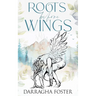 Roots Before Wings