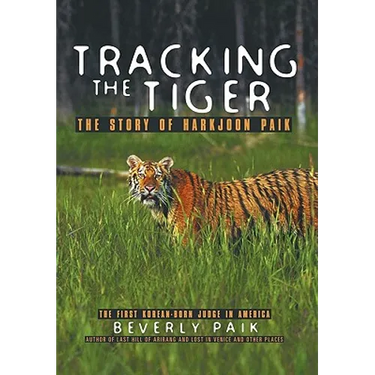 Tracking the Tiger: The Story of Harkjoon Paik