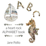ABC: a heart rock alphabet book