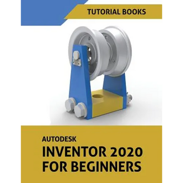 Autodesk Inventor 2020 For Beginners