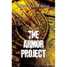 The Armor Project