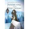 Penelope Grace and the Winter Carousel