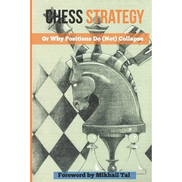 Chess Strategy: Or Why Positions Do (Not) Collapse