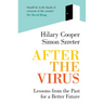 After the Virus: Lessons from the Past for a Better Future