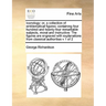 Iconology: Or, a Collection of Emblematical Figures: Containing Four Hundred and Twenty-Four Remarkable Subjects, Moral and Instr