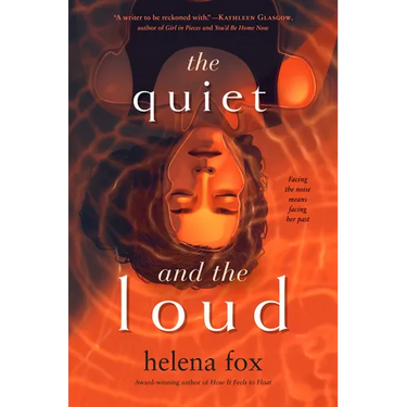 The Quiet and the Loud