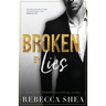 Broken by Lies