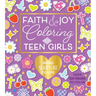 Faith & Joy Coloring for Teen Girls: Bring Scripture to Life - Over 100 Pages to Color