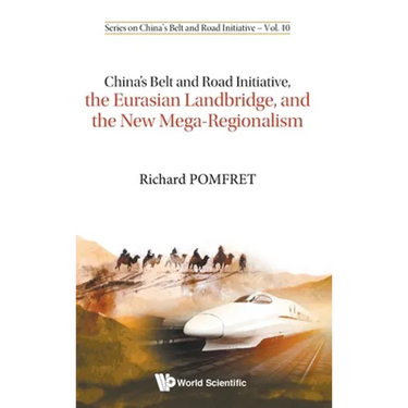 Chn Belt & Rd Initia, Eurasia Landbridge & New Mega-Regional