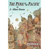 The Peril of the Pacific
