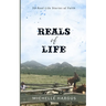 Reals of Life: 50 Real-Life Stories of Faith (black & white interior)