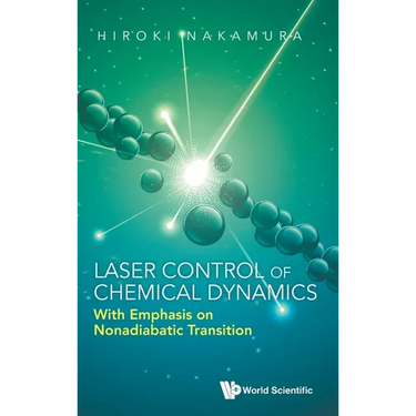 Laser Control of Chemical Dynamics: With Emphasis on Nonadiabatic Transition